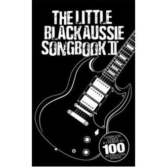 Little Black Aussie Songbook 2 Lyrics/chords