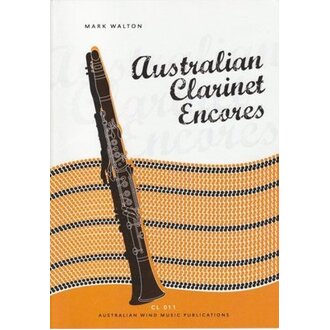 Australian Clarinet Encores Clarinet/Piano