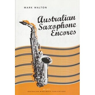 Australian Saxophone Encores Alto Sax/Piano