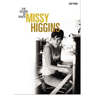 Missy Higgins - The Sound Of White Easy Piano