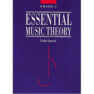 Essential Music Theory Grade 3 by Gordon Spearritt