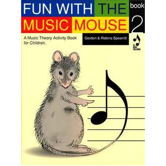 Fun With The Music Mouse Book 2
