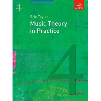 Music Theory In Practice Grade 4 ABRSM