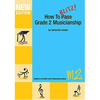 How To Blitz Musicianship Grade 2 Workbook