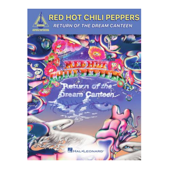 Red Hot Chili Peppers - Return Of The Dream Canteen TAB RV
