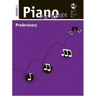 Piano for Leisure Series 3 Preliminary Grade AMEB
