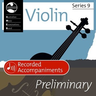 Violin Preliminary Series 9 Recorded Accompaniments CD AMEB