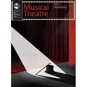 Musical Theatre Series 1 Preliminary AMEB