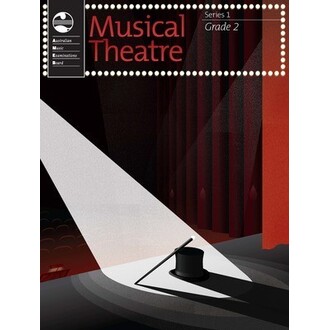 Musical Theatre Series 1 Grade 2 AMEB
