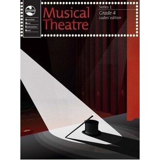 Musical Theatre Series 1 Grade 4 Ladies' Edition AMEB