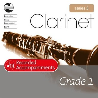 Clarinet Grade 1 Series 3 Recorded Accompaniments CD AMEB