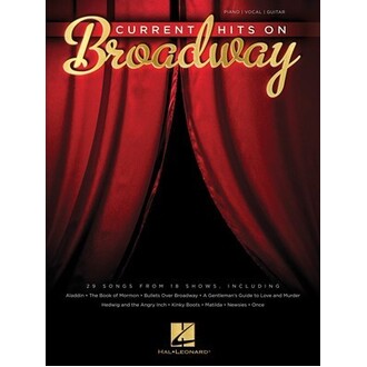 Current Hits On Broadway - Piano/Vocal/Guitar