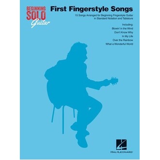 First Fingerstyle Songs Beginning Solo Guitar