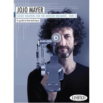 Jojo Mayer Secret Weapons For Modern Drummer Part 2 DVD