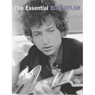 The Essential Bob Dylan Songbook