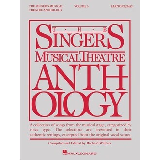 Singers Musical Theatre Anthology Vol 6 Baritone/Bass