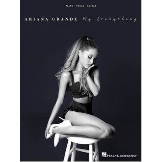 Ariana Grande - My Everything Piano/Vocal/Guitar