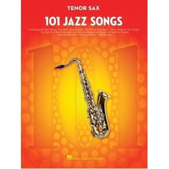 101 Jazz Songs For Tenor Sax