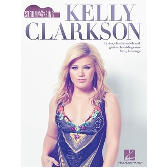 Kelly Clarkson Strum & Sing