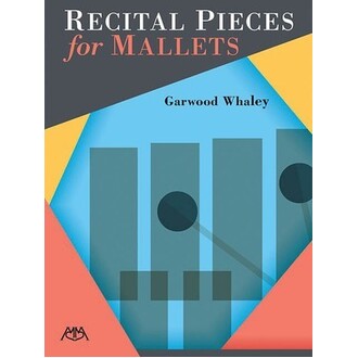 Recital Pieces For Mallets