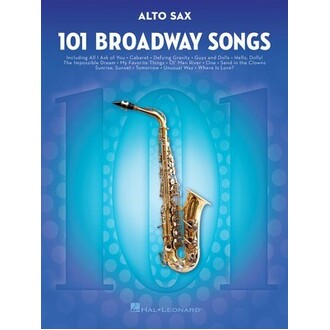 101 Broadway Songs For Alto Sax