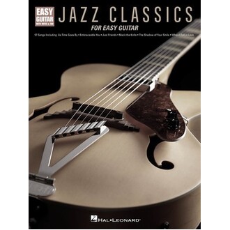 Jazz Classics For Easy Guitar Tab/Notation