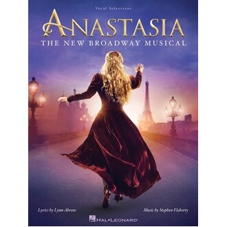 Anastasia Broadway Musical Vocal Selections