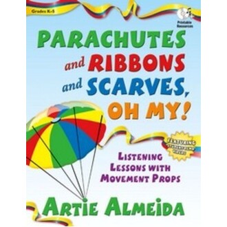Parachutes and Ribbons and Scarves Oh My! Bk/CD