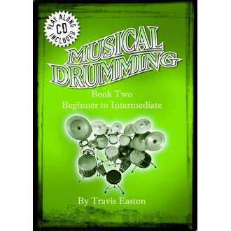 Musical Drumming Book 2 Beginner to Intermediate Bk/CD