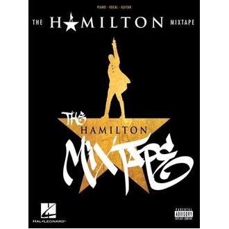 The Hamilton Mixtape Piano/Vocal/Guitar