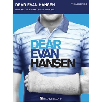Dear Evan Hansen Vocal Selections