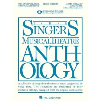 Singers Musical Theatre Anthology Teen's Mezzo-Soprano Bk/Audio
