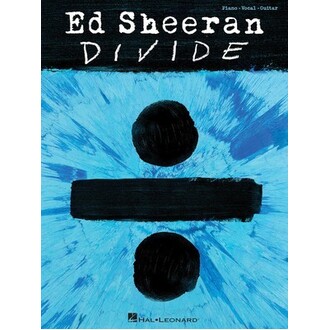 Ed Sheeran - Divide Piano/Vocal/Guitar