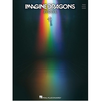 Imagine Dragons - Evolve Piano/Vocal/Guitar