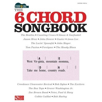 The 6 Chord Songbook Strum & Sing Guitar Chords & Lyrics