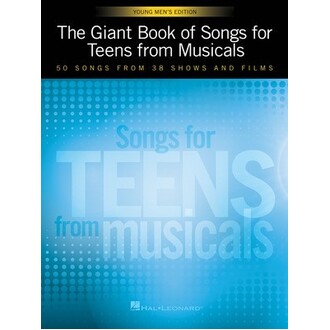 Giant Book of Songs For Teens Musicals Young Men's Edition