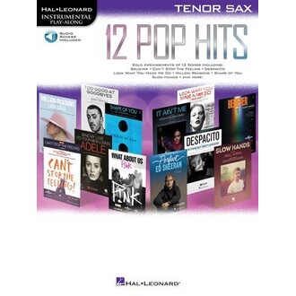 12 Pop Hits Tenor Saxophone Bk/Online Audio
