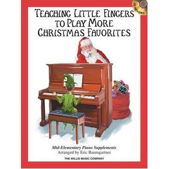 Teaching Little Fingers More Christmas Favorites Bk/cd