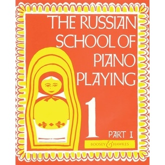 Russian School Of Piano Playing Book 1 Part 1