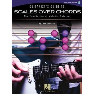 Guitarists Guide To Scales Over Chords Bk/ola