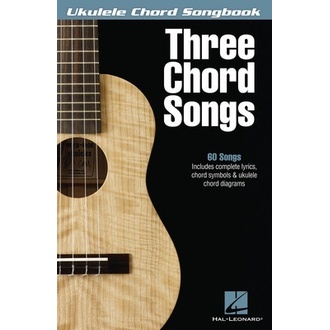 Ukulele Chord Songbook Three Chord Songs