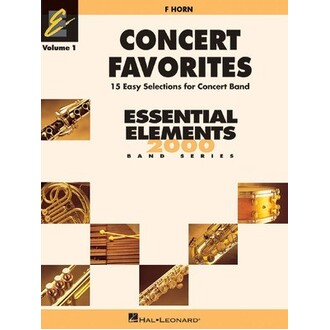 Essential Elements F Horn Concert Favorites Vol 1