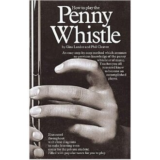 How to the Play Penny Whistle