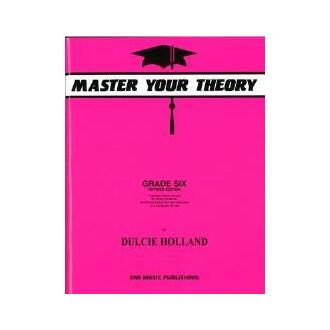 MASTER YOUR THEORY GR 6 By Dulcie Holland Pink Book
