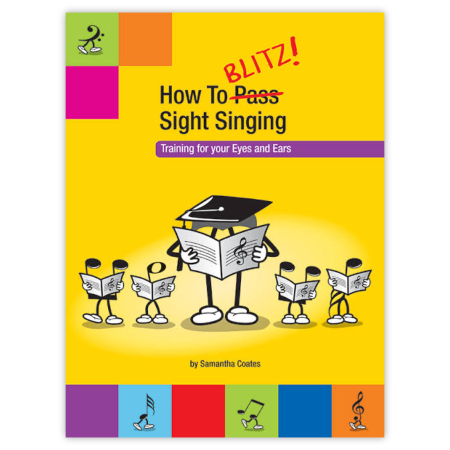 How To Blitz Sight Singing Book 1