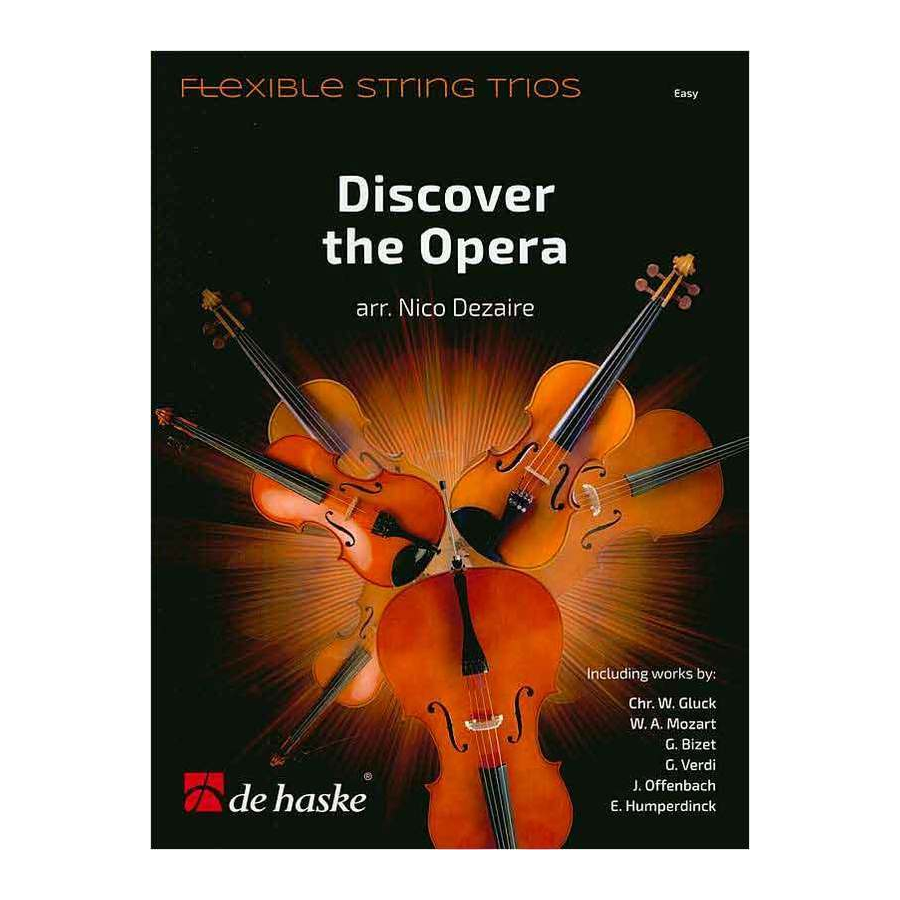 Discover The Opera Flexible String Trios
