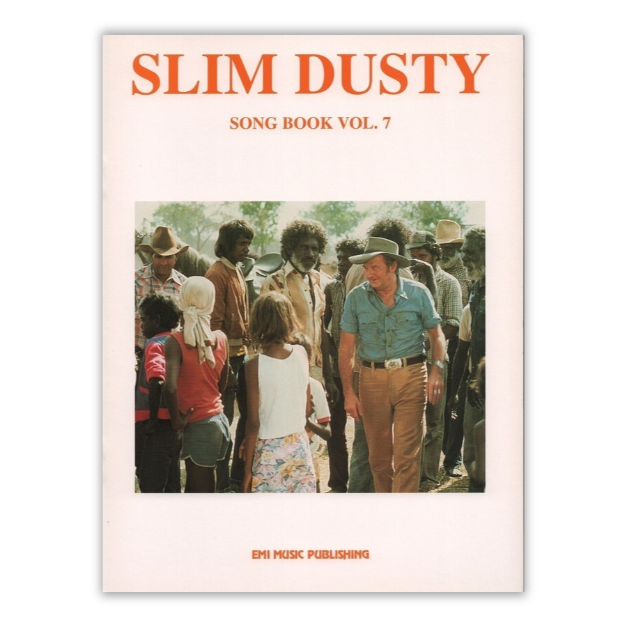 Slim Dusty Songbook Bk 7