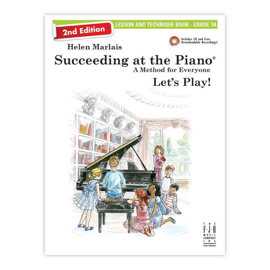Succeeding At The Piano 2ND Ed Grade 1A Lesson &amp; Technique B
