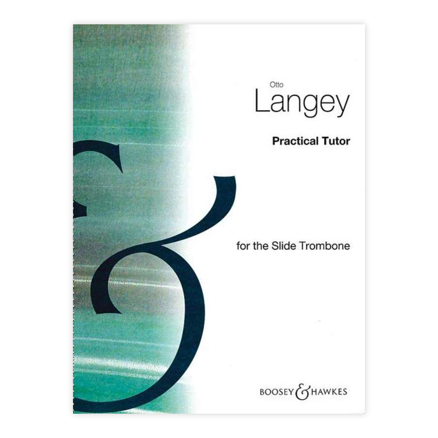 Langey - Practical Tutor For Trombone Bc