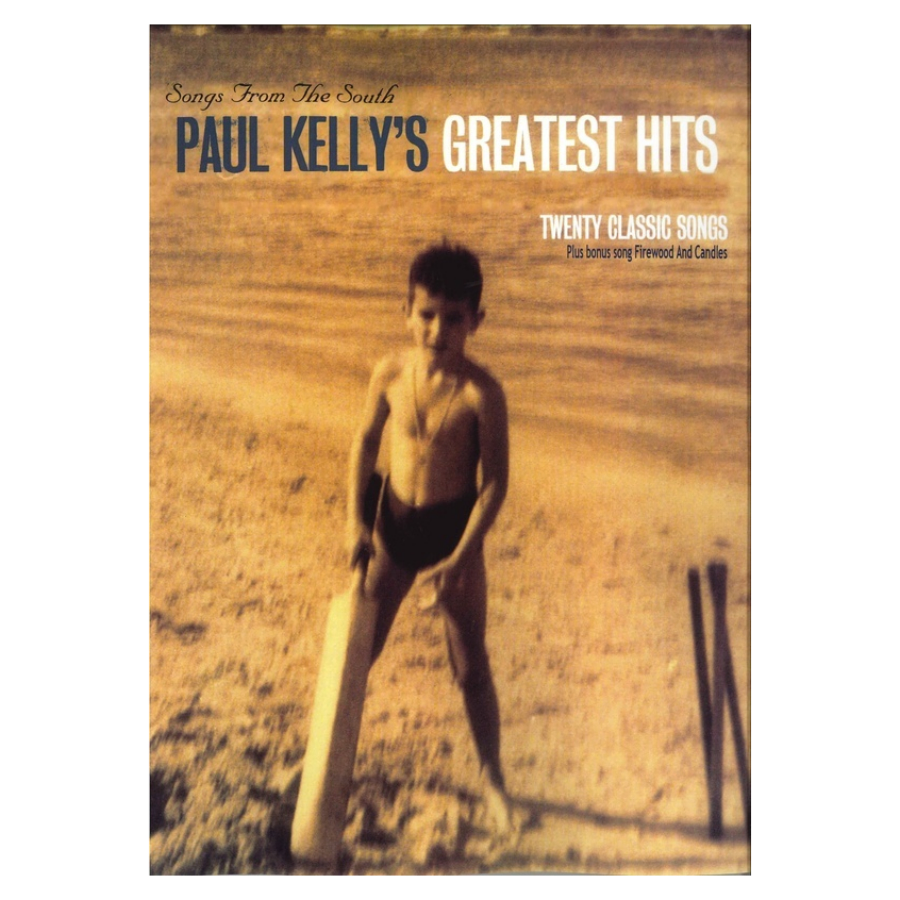 Paul Kelly - Songs From The South Greatest Hits Pvg